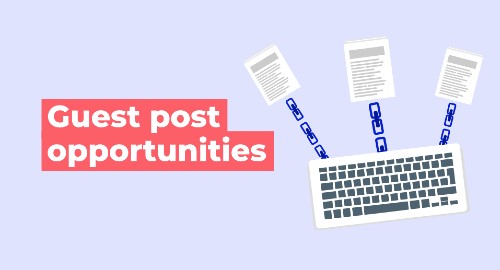 How to Find the Best Guest Posting Opportunities
